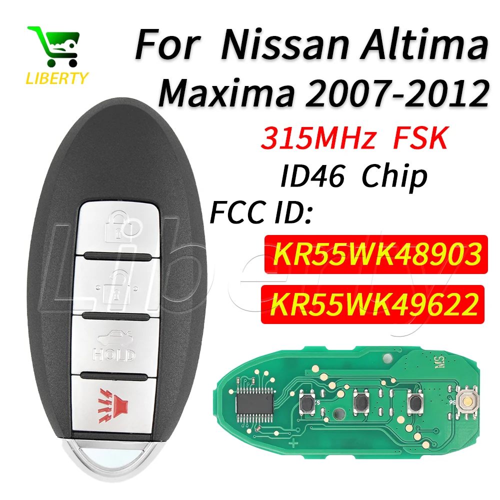 

Liberty KR55WK48903 KR55WK49622 Smart Card Key 315MHz 46Chip for Nissan Altima Maxima Murano CrossCabriolet Keyless Remote Key