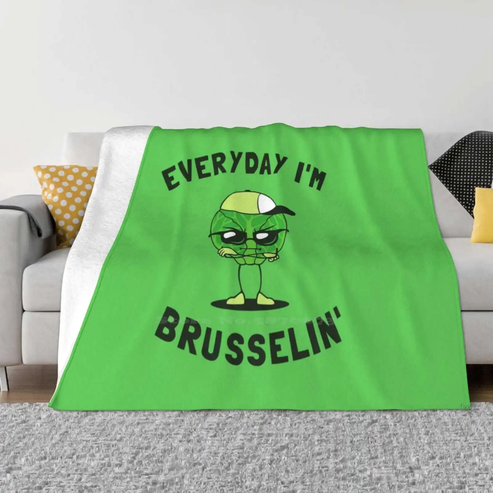 Everyday I'M Brusselin' Fashion Soft Warm Throw Blanket Everyday Im Brusselin Brussel Sprouts Vegan Christmas Food Brusseling