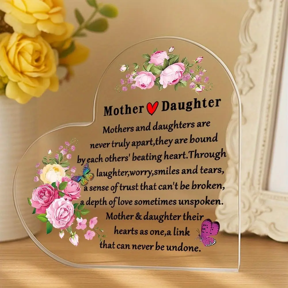 Mothers And Daughters Are Never Truly Apart Quote Heart Acrylic Tabletop Plaque Emotional Keepsake Gift
