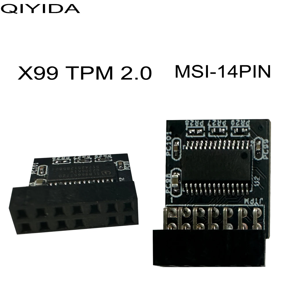 QIYIDA X99 H9S X99D4V3.0 Support TPM2.0 msi 14pin   use Tpm Module 14 Pin LPC For MSI Encryption Security Module Remote Card