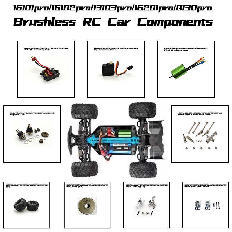 Peças de carros RC 16101PRO/16102PRO/16103PRO/16201PRO versão atualizada motor sem escova, servo, ESC, acessórios de metal