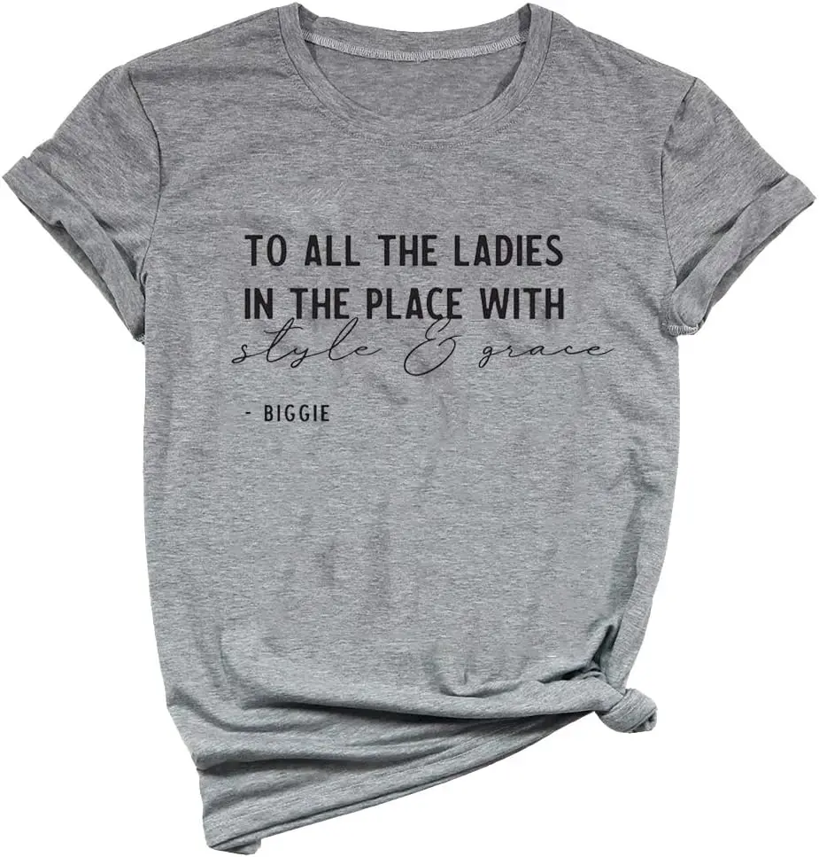 Yimoya to All The Ladies in The Place with Style and Grace Tshirts Womens Cute Retro Music Graphic Tees