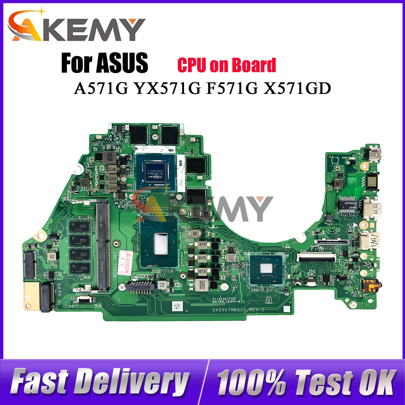 X571GT Laptop Motherboard For ASUS VivoBook K571G X571GD YX571G FX571G X571G F571G R571G A571G VX60G X571GT Mainboard  With CPU