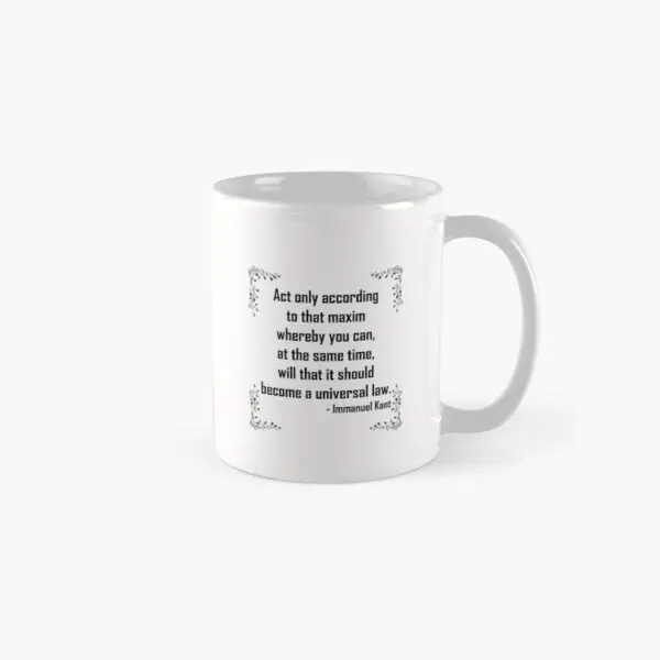 Immanuel Kant Categorical Imperative Cla  Mug Handle Round Picture Cup Simple Design Gifts Coffee Printed Drinkware Tea Photo