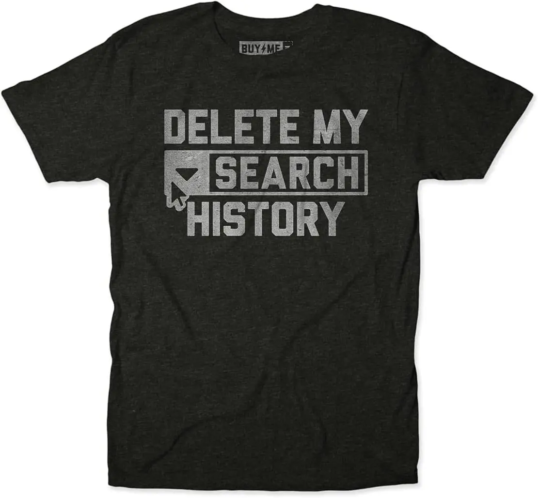 Buy Me Brunch Men's Delete My Search History Tee