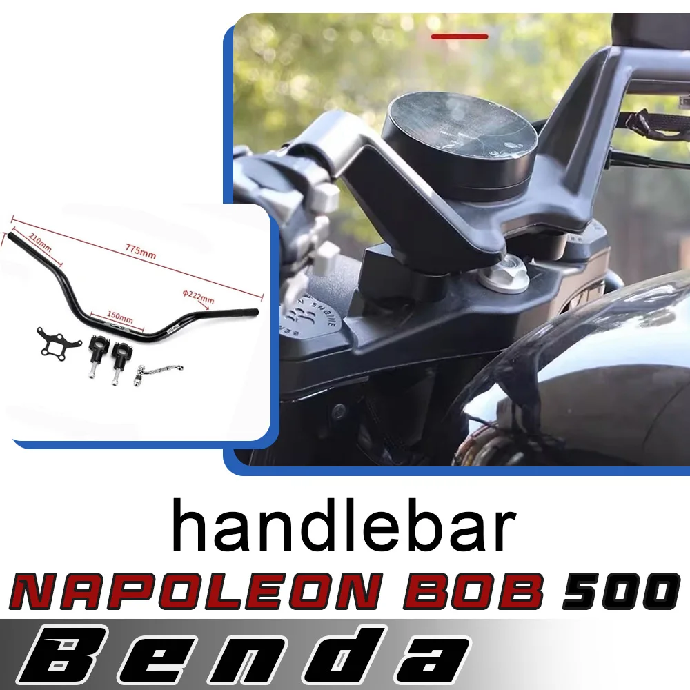 

Для BENDA Napoleonbob 500, увеличивающий руль мотоцикла, алюминиевый сплав, прямое крепление для Benda Napoleonbob 500