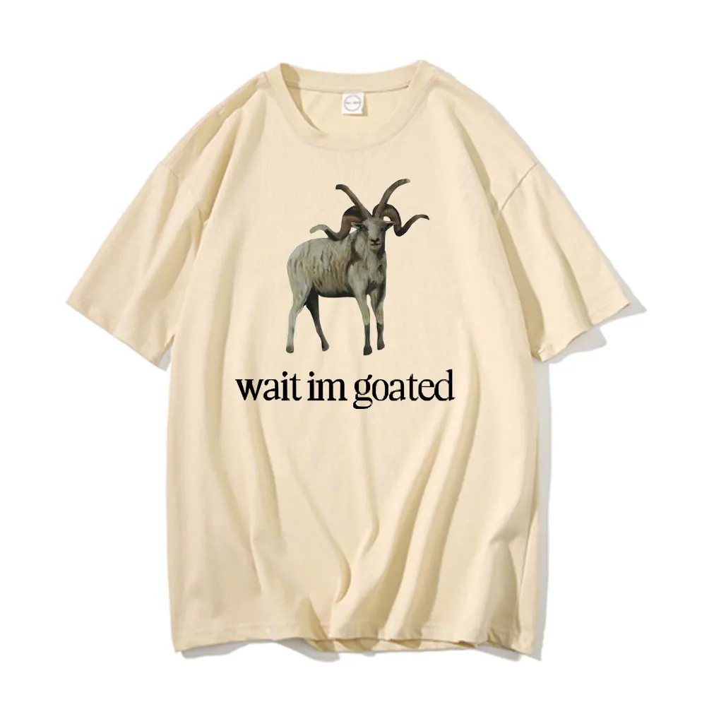 Singer Alex G Wait Im Goated Graphic T-shirt Funny Goat Meme Print Tshirt Unisex Pure Cotton Tees Men Women Oversized T-shirts