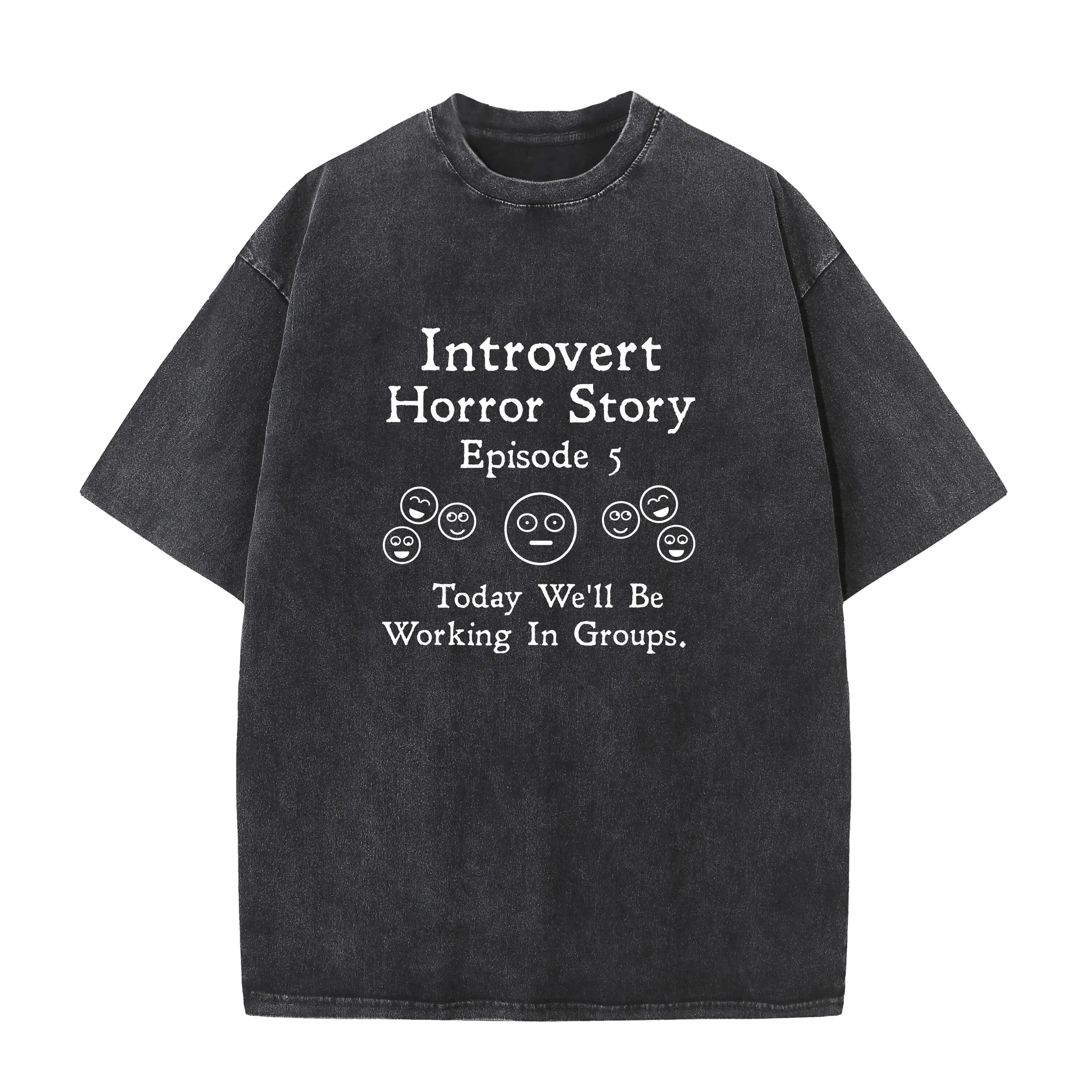 

Funny Introvert Student Classroom School Humor Washed style T-Shirt Mens Oversized Tops T Shirt Bleach style Top TShirts Printed