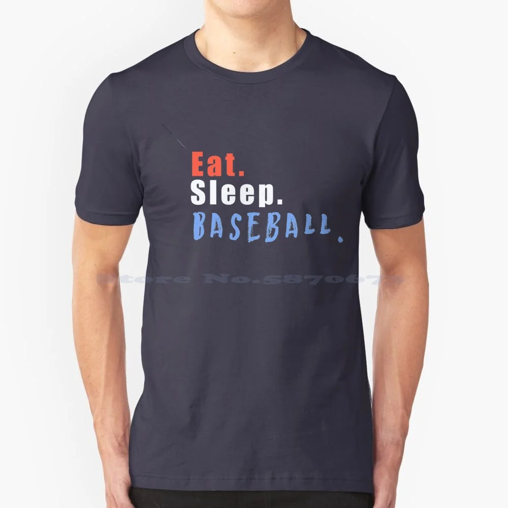 Eat Sleep Baseball Tee 1 T Shirt 100% Cotton Tee Kbo Trend Streetwear Custom Graphic Baseball Sports Usa Beisbol