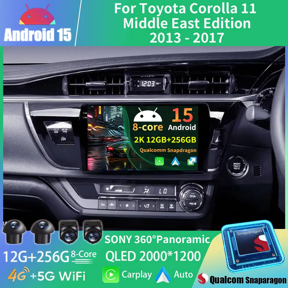 Android 15 Car Radio For Toyota Corolla 11 Middle East Edition 2013 - 2017 RHD Multimedia Player Navi Head Unit Wireless Carplay