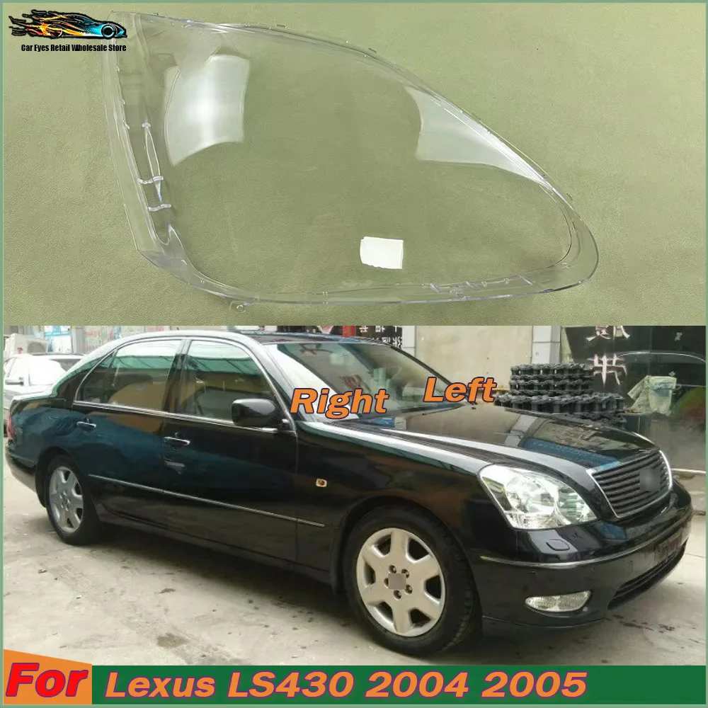 For Lexus LS430 2004 2005 Front Headlight Cover Transparent Lamp Shade Headlamp Shell Lens Plexiglass Replace Original Lampshade
