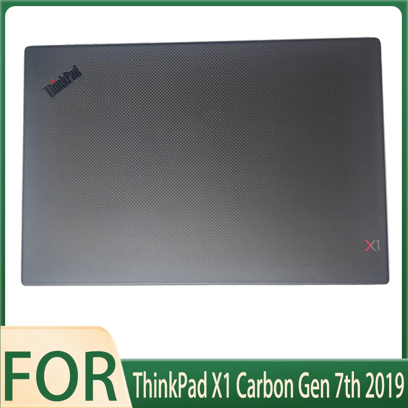 

New For ThinkPad X1 Carbon Gen 7th 2019 Version Laptop Parts Replacement LCD Back Cover Shell A Lid AQ1A1000900 5M10Y65997