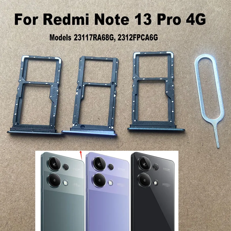 New For Xiaomi Redmi Note 13 Pro 4G 5G Sim Card Tray Slot Holder Socket Adapter Connector Repair Parts Replacement