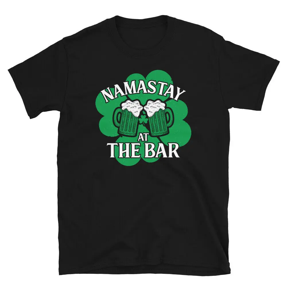 Namastay Yoga Joke Funny Irish T-Shirt