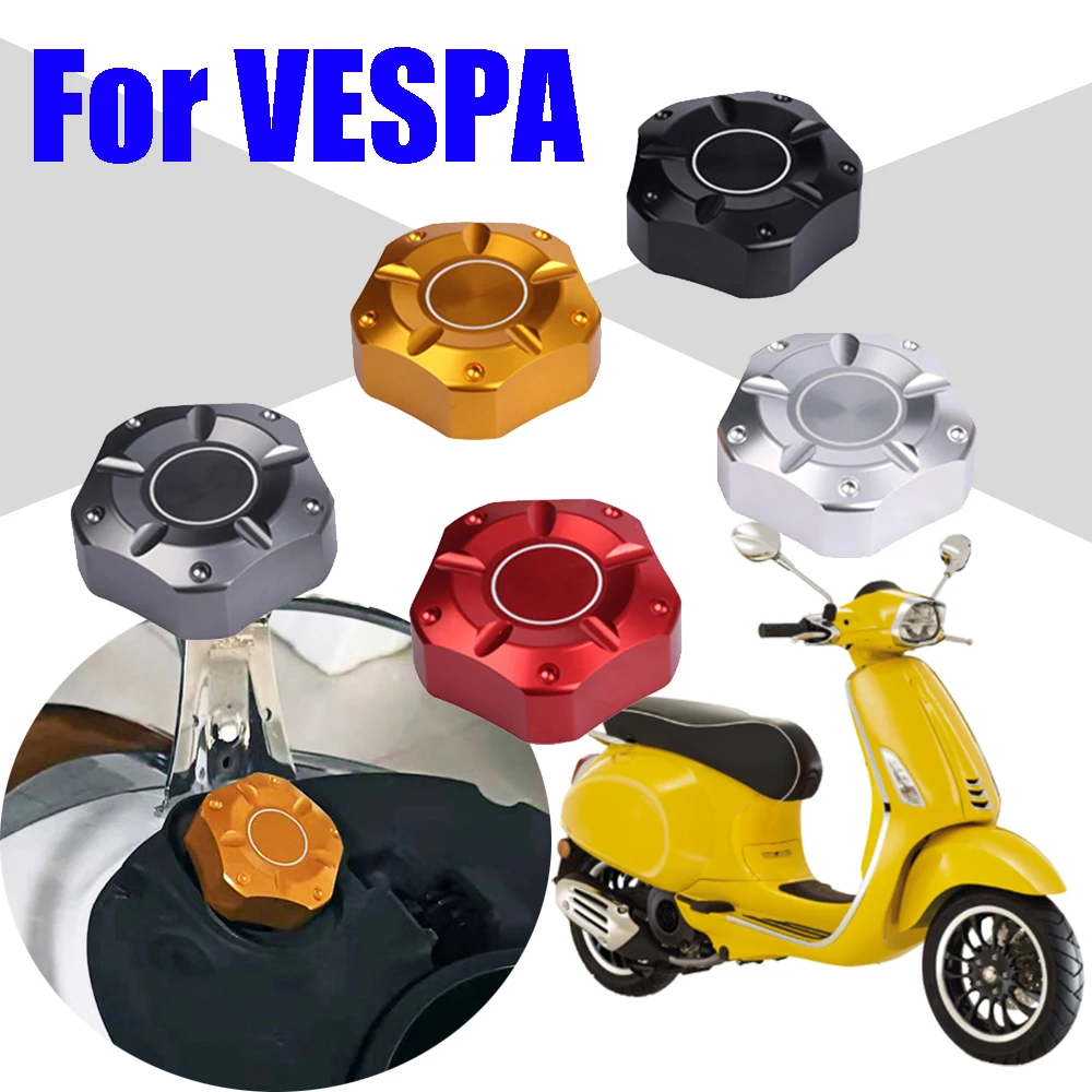 

Для VESPA GTS GTV Primavera Sprint LX LXV 50 125 150 250 300 300ie аксессуары для мотоциклов газовый топливный бак крышка наполнитель масляная крышка
