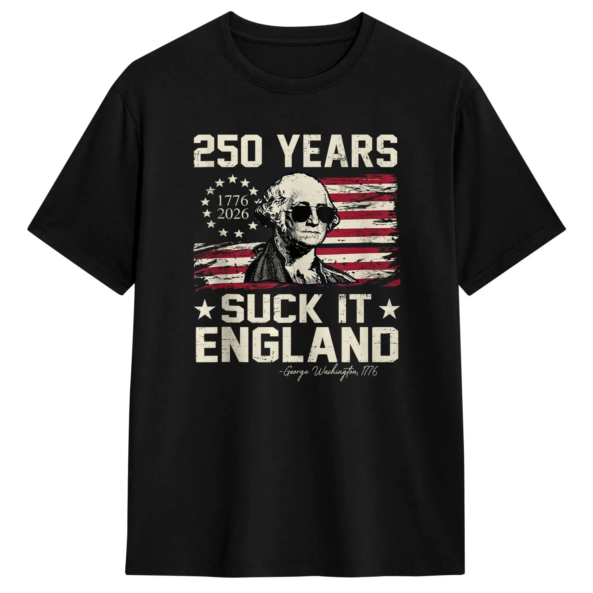 Suck It England Funny 4th of July George Washington 1776 Cotton T-Shirt For Men Summer Streetwear T Shirts Tees Plus Size Tops