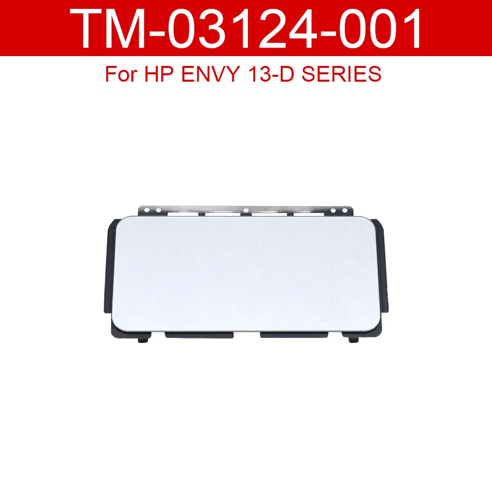 

For HP ENVY 13-D Series Laptop Touchpad Board 833590-001 Sliver Notebook Trackpad TM-03124-001