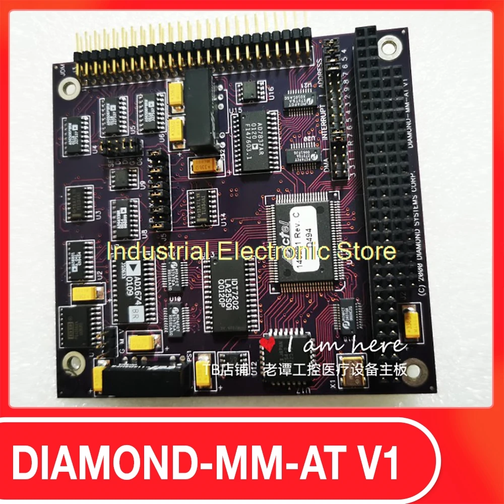 

Industrial Control Motherboard For DIAMOND SYSTEMS CORP DIAMOND-MM-AT V1