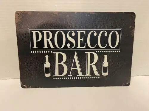 Prosecco Bubbly Bar Sign-Aluminum-tin sign