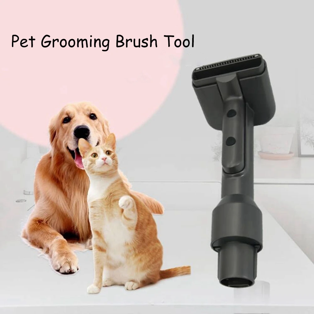 Pet Suction Head Tool for DC/ V6/ V7/V8/V10 /V11/ V12 / V15 Dyson Series Vacuum Attachment Dog Cat Pet Brush Groom Tool