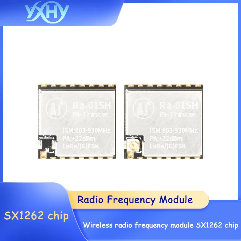 1pcs LoRa wireless radio frequency module SX1262 chip with 803-930 MHz ultra-low power consumption Ra-01SH/LoRa module