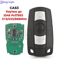JYQ 315/433/868MHz ID46 Pcf7953 Keyless-Go Remote Smart Key For BMW 3/5 Series CAS3 X5 X6 Z4 E70 Car Comfort Access Hands Free