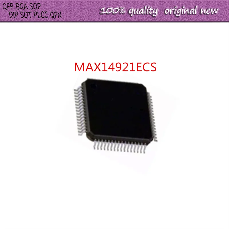 

NEW 2PCS/LOT MAX14921ECS MAX14921EC MAX14921E MAX14921 TQFP-80