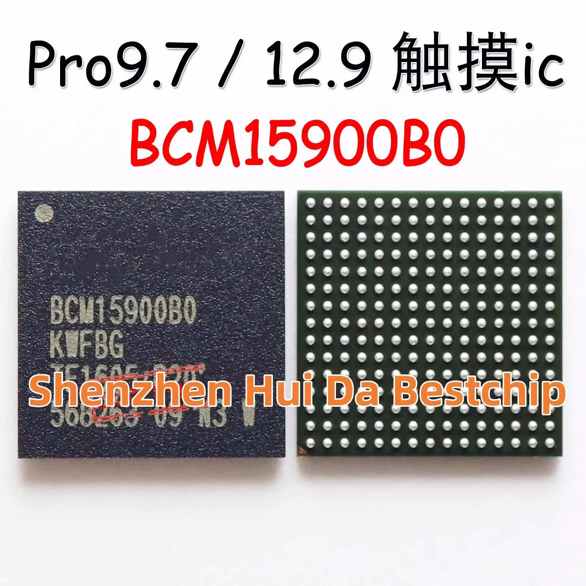 New original BCM15900B0 BCM15900B0KWFBG BCM15900 B0 BCM15900BO For iPad Pro 9.7 12.9 10.5 Screen Touch Controller ic