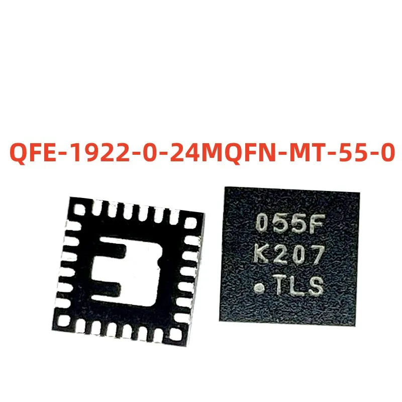 100%new and original  QFE-1922-0-24MQFN-MT-55-0   screen printing  055F   Qualcomm chip