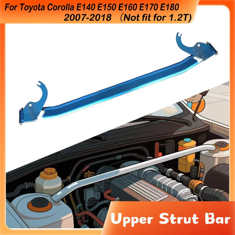 Front Upper Stabilizer Strut Bar For Toyota Corolla E140 E150 E160 E170 E180 2007-2018 Engine STB Strut Tower Brace Suspension