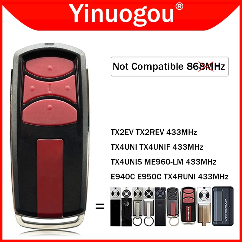

ME960-LM TX4UNIF TX4UNI TX4UNIS TX4RUNI TX2EV TX2REV E940C E950C TX4RUNI Garage Remote Control 433MHz