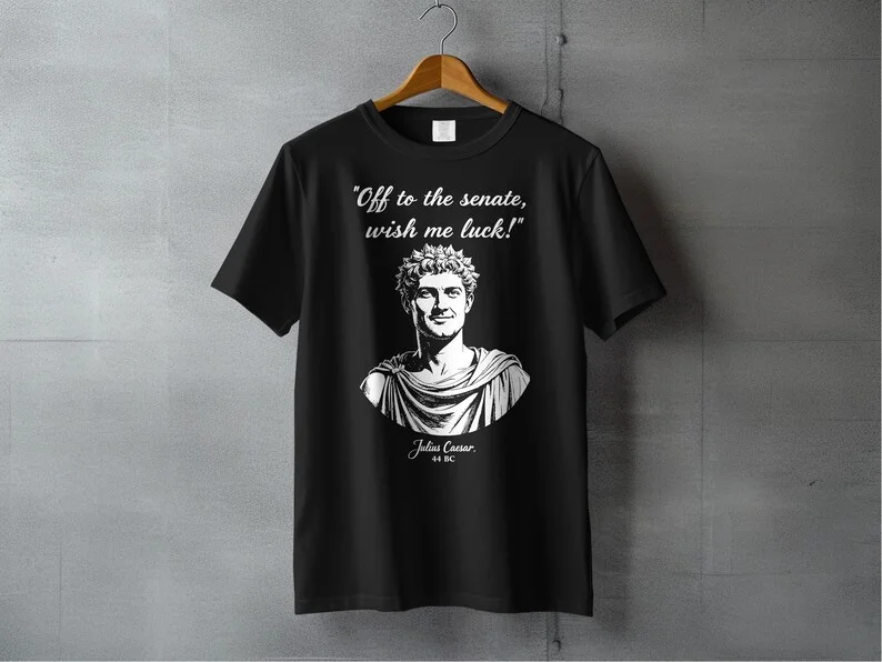 Interesting History T-shirt Julius Caesar Shirt Roman Empire T-shirt 