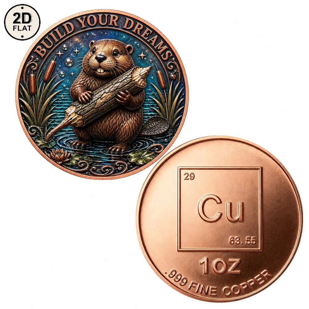 1pc Build Your Dreams Beaver Challenge Coin 1oz .999 Fine Copper Motivational Wildlife Souvenir Coin Gift for Wild Animal Lovers