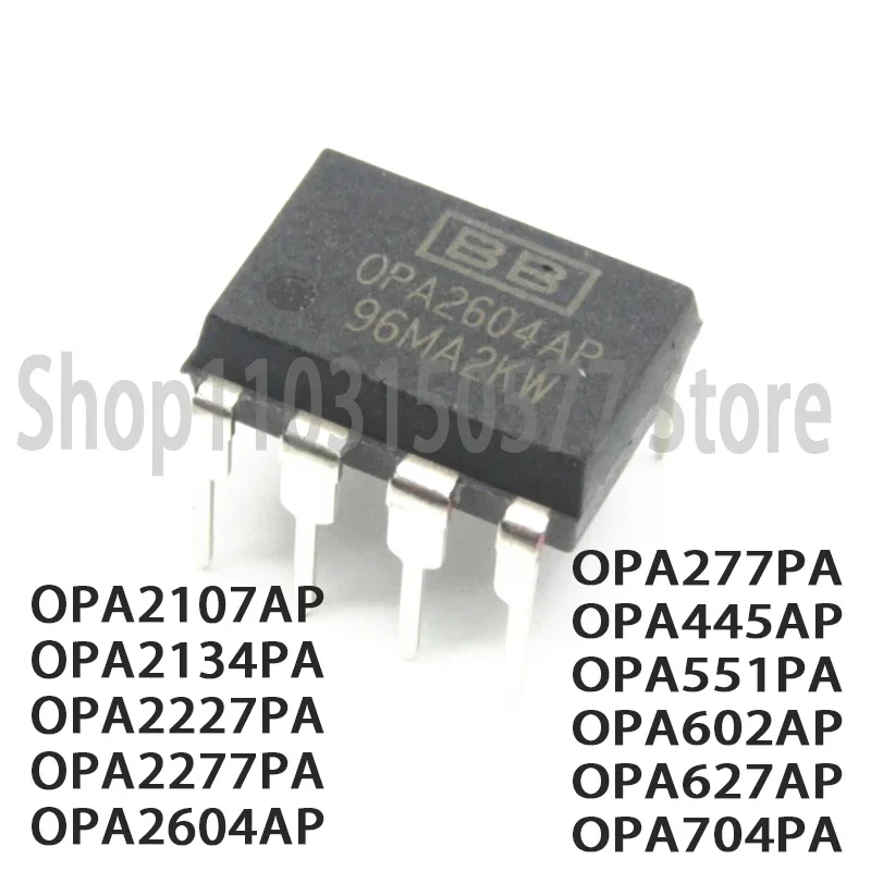

1piece OPA2107AP OPA2134PA OPA2227PA OPA2277PA OPA2604AP OPA277PA OPA445AP OPA551PA OPA602AP OPA627AP OPA704PA DIP8