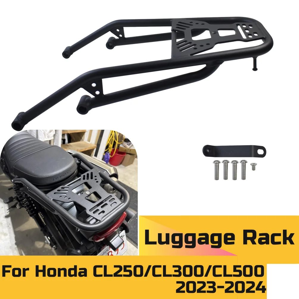 

CL250 CL300 SCL500 CL500 Задний багажник, крепление на спинку, грузовой держатель для Honda CL 250 300 500 2023-2025, аксессуары