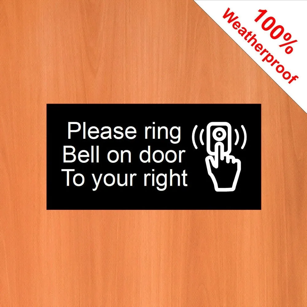 3 x Please Ring Bell On Door To Your Right Sticker 100% Waterproof Premium Vinyl Customized