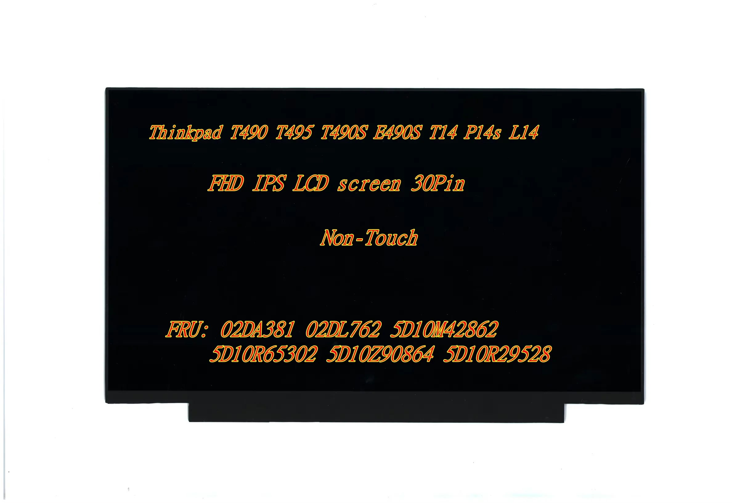 New For Lenovo Thinkpad T490 T495 T490S E490S T14 P14s L14FHD LCD Screen 02DA381 02DL762 5D10M42862 5D10R65302 5D10Z90864