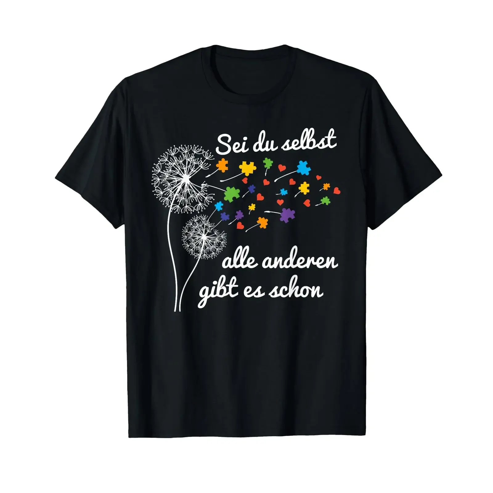 Autism BE YOURSELF EVERYONE ELSE IS ALREADY TAKEN Dandelion T Shirt vintage Washed Breathable homme Stylish Versatile