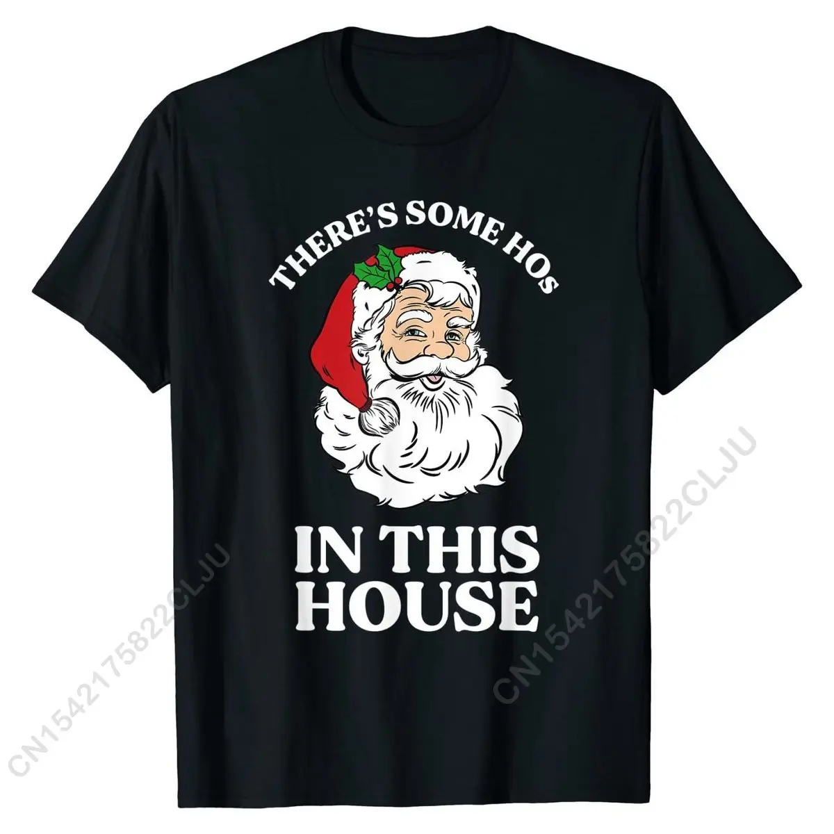 

There's Some Hos In This House Funny Christmas Santa Claus T-Shirt Hot Sale 3D Printed T Shirt Cotton Men's Shirt 3D Printed