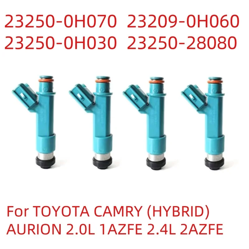 4PCS Fuel Injector Nozzle For TOYOTA CAMRY (HYBRID) AURION 2.0L 1AZFE 2.4L 2AZFE 23250-0H070 23250-0H030 23209-0H060 23250-28080