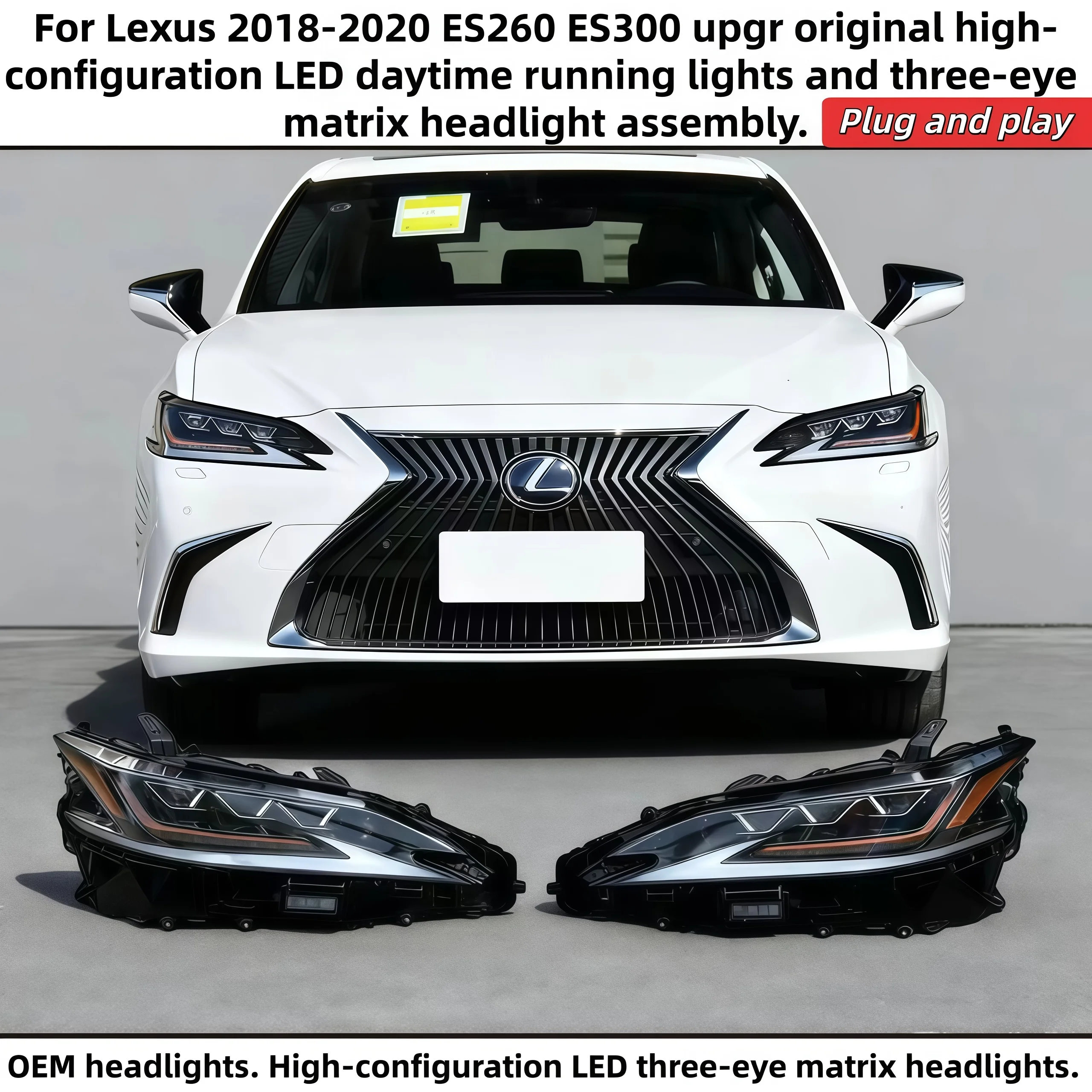 

Для моделей Lexus ES260 ES300 2018-2020 для обновления оригинальных высококачественных фар с тремя глазами водяной матрицы. Plug and play