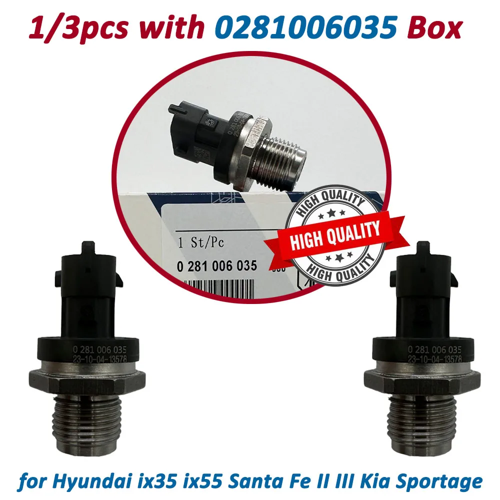 

1/3pcs 0281006035 31401-2F000 High Quality Fuel Rail Pressure Sensor for Hyundai ix35 ix55 Santa Fe II III Kia Sportage