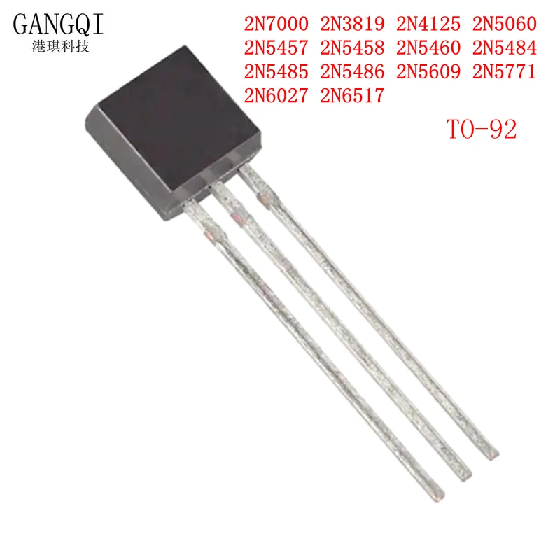 10PCS New 2N7000 TO92 TO-92 2N3819 2N4125 2N5060 2N5457 2N5458 2N5460 2N5484 2N5485 2N5486 2N5609 2N5771 2N6027 2N6517