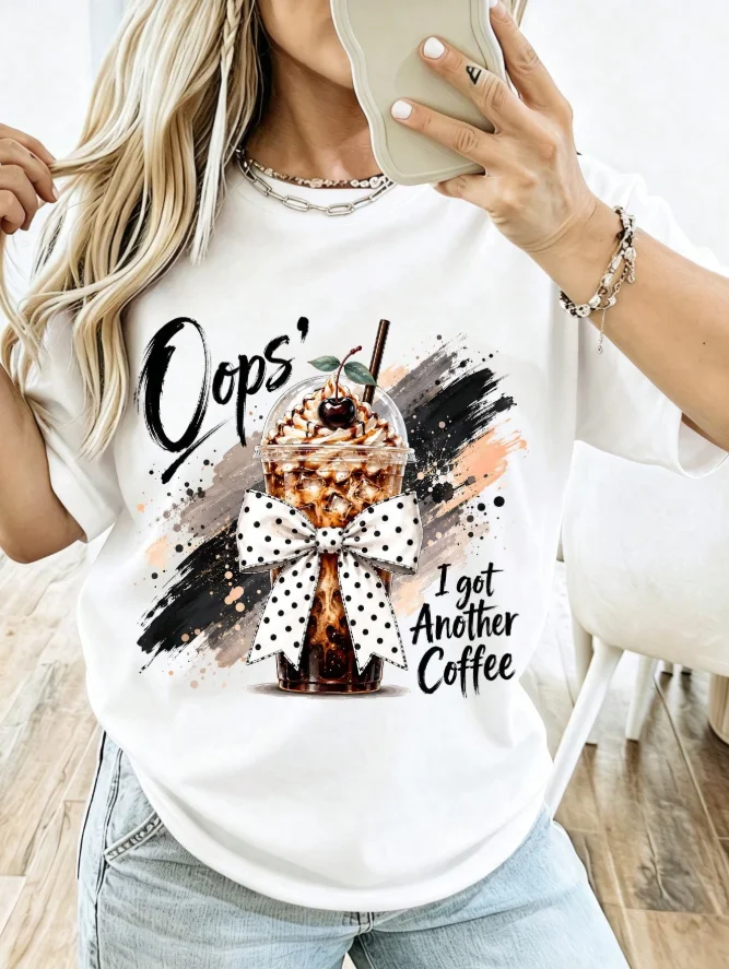 2026 New Fashion Women Crew Neck Printed T-Shirt Oops I Got Another Iced Coffee Theme Print Soft Breathable Comfort Vintage Autumn Stylish Casual Tops Basic Top T-Shirt