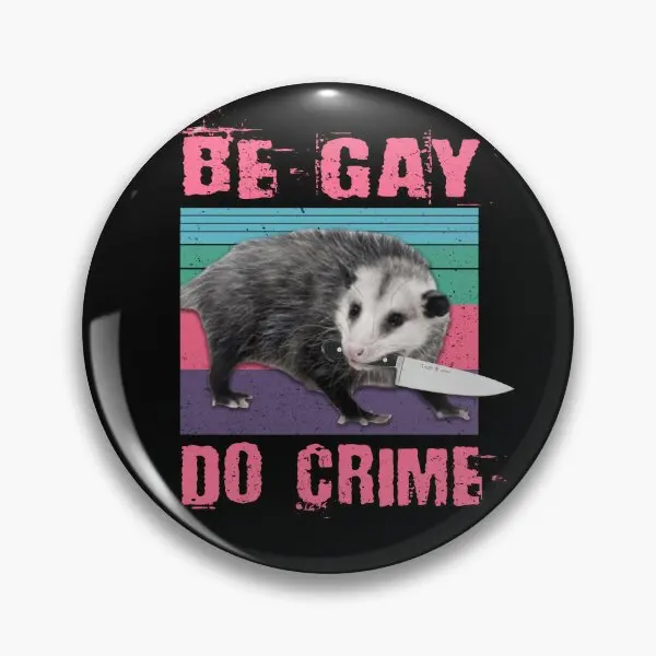 Be Do Crime Possum  Soft Button Pin Brooch Creative Hat Gift Lover Metal Cartoon Clothes Collar Funny Fashion Decor Jewelry