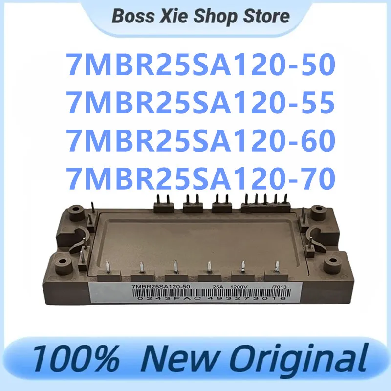 Brand new original module 7MBR25SA120-50 7MBR25SA120-55 7MBR25SA120-60 7MBR25SA120-70