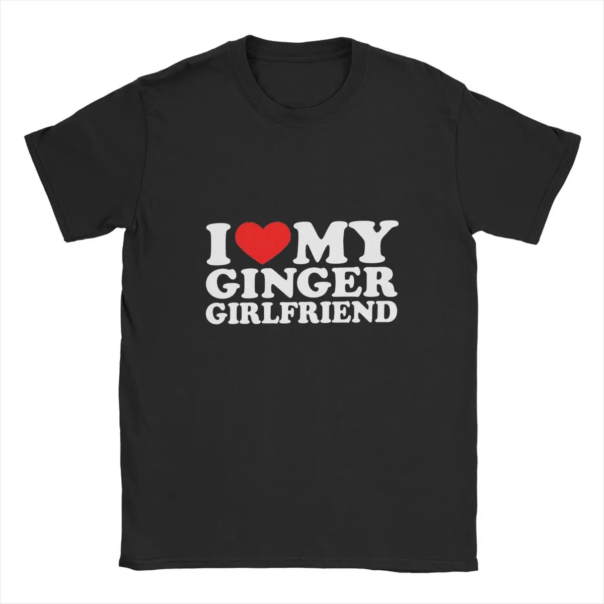 Y2K I Love My Ginger Girlfriend T Shirt Men's Cotton Funny T-Shirts Crewneck I Heart My Redhead GF Tee Shirt Short Sleeve Tops