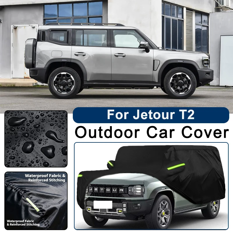 

Outdoor Car Cover Waterproof Dustproof UV Sun Protection, Full Car Protector Exterior Accessory For Jetour T2 2024-2026