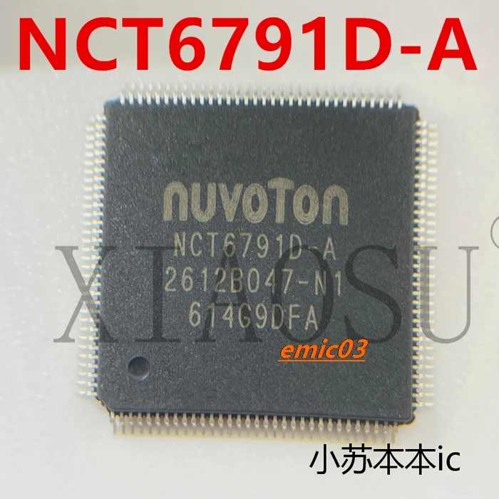 IC NCT6791A-A nct6779d nct6776d nct67760 NCT6791D-A NCT6791D-N1新品オリジナル在庫あり