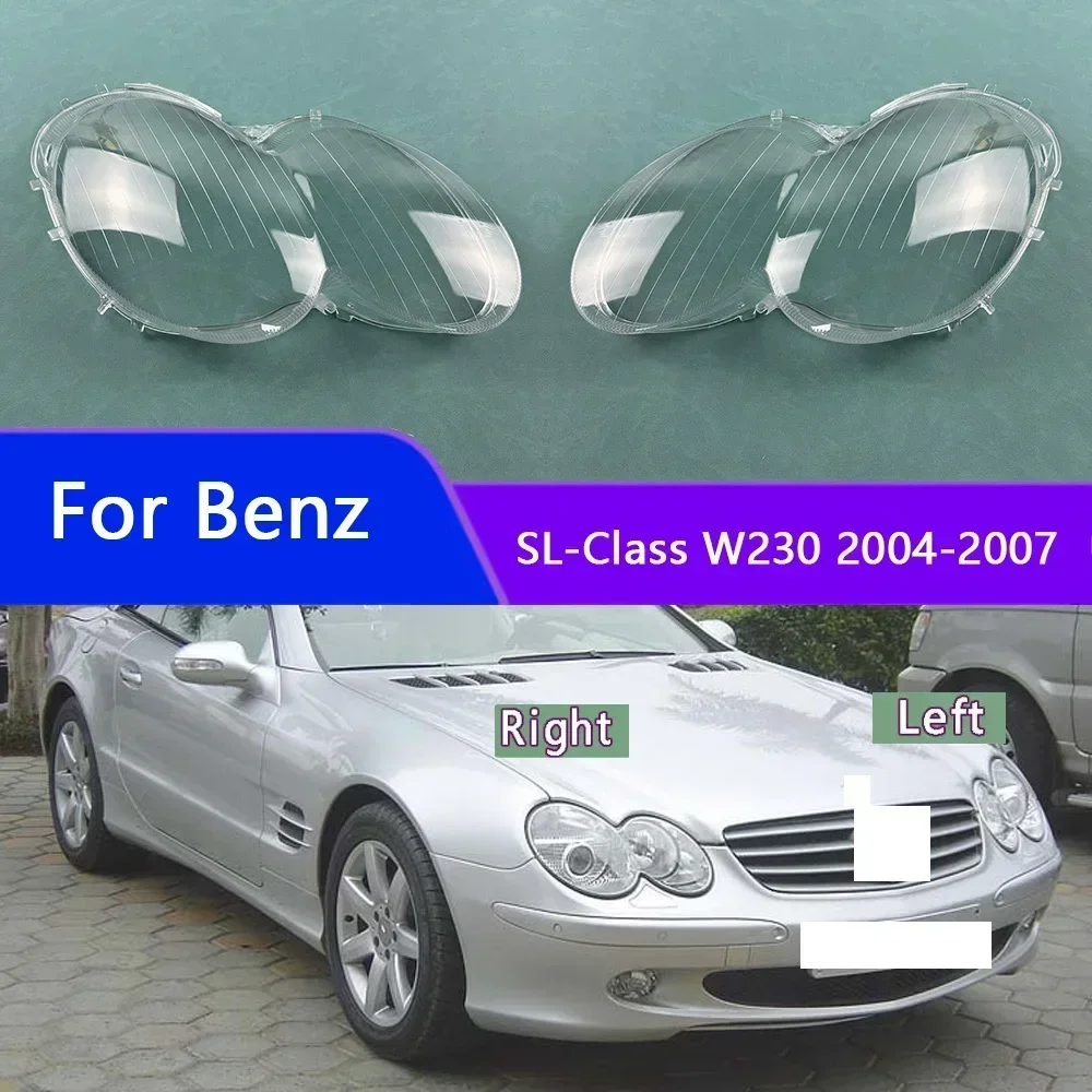 For Benz SL-Class W230 2004-2007 Car Front Headlight Cover Lampshade Lampcover Head Lamp light Covers glass Shell